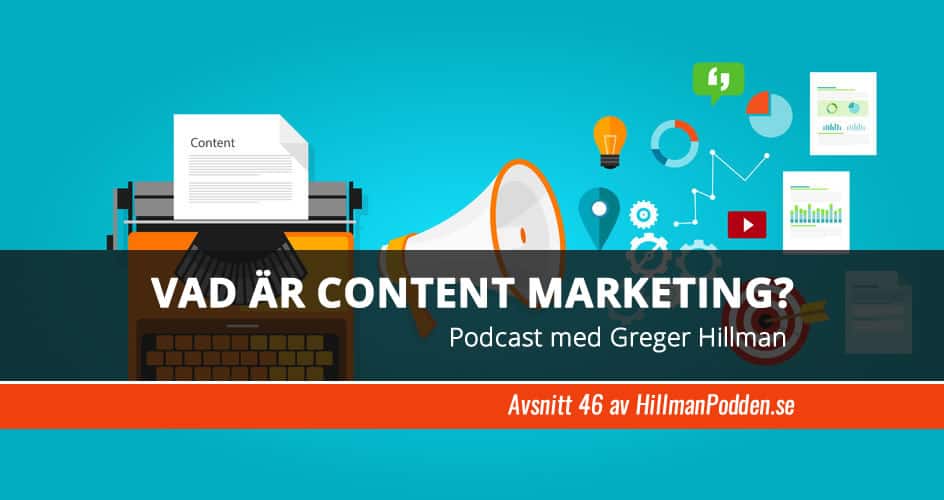 #46 Vad är Content Marketing?